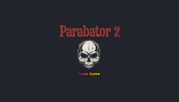 Parabator 2 (Complete Edition) screenshot